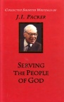 Collected Writings: Serving the People of God
